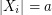 $ |X_i|=a $