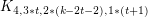 $ K_{4,3\ast t,2\ast(k-2t-2),1\ast(t+1)} $