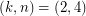 $ (k,n)=(2,4) $