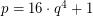 $ ~p=16\cdot q^4+1 $