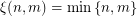 $ \xi(n,m)=\min\,\{n,m\} $