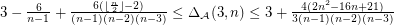 $ 3-\frac{6}{n-1}+\frac{6(\lfloor\frac{n}{2}\rfloor-2)}{(n-1)(n-2)(n-3)}\leq \Delta_{{\mathcal A}}(3,n)\leq 3 + \frac{4(2n^2-16n+21)}{3(n-1)(n-2)(n-3)} $