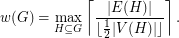 \[ w(G) = \max_{H \subseteq G} \left\lceil \frac{ |E(H)| }{ \lfloor \tfrac{1}{2} |V(H)| \rfloor} \right\rceil. \]