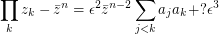 $$\prod_k z_k - \bar z^n = \epsilon^2 \bar z^{n-2}\sum_{j<k}a_j a_k + ?\epsilon^3$$