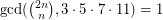 $ \gcd({2n\choose n}, 3\cdot 5\cdot 7\cdot 11) = 1 $